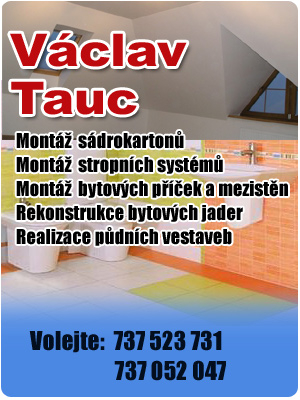 Václav Tauc - montáž sádrokartonů, stropních systémů, bytových příček a mezistěn